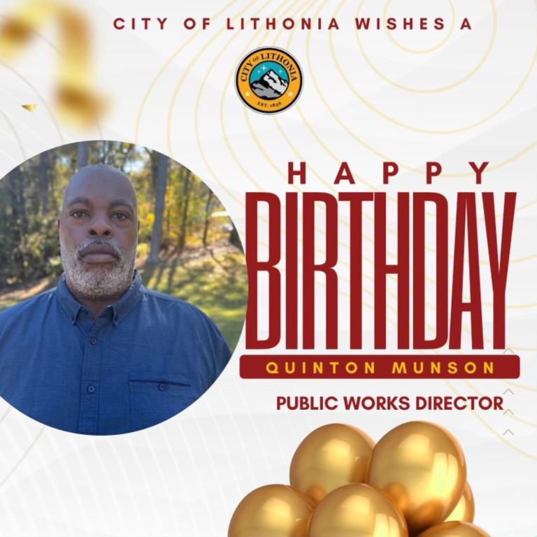 Wishing a Happy Birthday to Public Works Director Quinton Munson